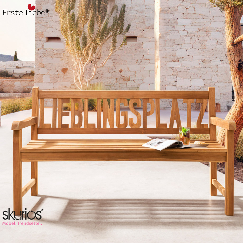 Erste Liebe Möbel Gartenbank Teak LIEBLINGSPLATZ Erste Liebe Möbel Gartenbank Teak LIEBLINGSPLATZ